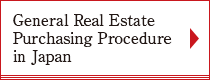 General Real Estate Purchasing Procedure in Japan
